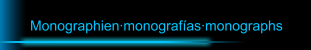 Monographien·monografías·monographs